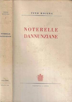 Bild des Verkufers fr Noterelle dannunziane Appunti e spunti di erudizione dannunziana zum Verkauf von Biblioteca di Babele