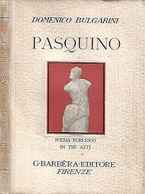 Bild des Verkufers fr Pasquino Poema burlesco in tre atti zum Verkauf von Biblioteca di Babele