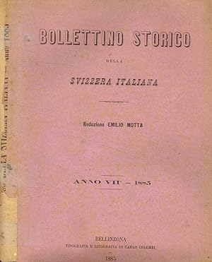 Bild des Verkufers fr Bollettino storico della Svizzera italiana anno VII, 1885 zum Verkauf von Biblioteca di Babele