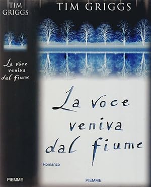 Image du vendeur pour La voce veniva dal fiume mis en vente par Biblioteca di Babele