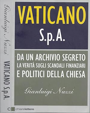 Immagine del venditore per Vaticano S. p. A. Da un archivio segreto la verit sugli scandali finanziari e politici della chiesa venduto da Biblioteca di Babele