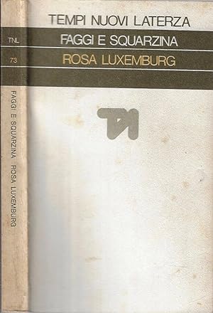 Bild des Verkufers fr Rosa Luxemburg dramma in nove atti zum Verkauf von Biblioteca di Babele