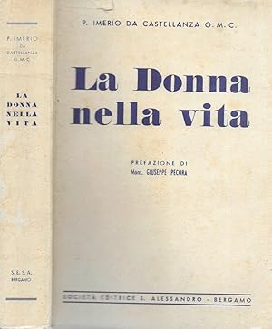 Seller image for La donna nella vita for sale by Biblioteca di Babele