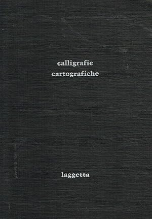 Image du vendeur pour Laggetta. Calligrafie Cartografiche Dal 26 settembre al 16 ottobre 1992 mis en vente par Biblioteca di Babele