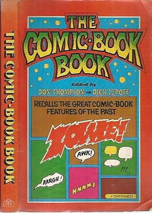 Immagine del venditore per The comic-book book Recall the great comic-book features of the past venduto da Biblioteca di Babele
