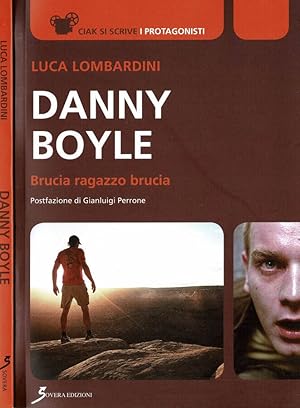 Seller image for Danny Boyle Brucia ragazzo brucia for sale by Biblioteca di Babele