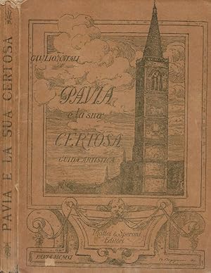 Bild des Verkufers fr Pavia e la sua Certosa Guida artistica zum Verkauf von Biblioteca di Babele