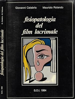 Immagine del venditore per Fisiopatologia del film lacrimale venduto da Biblioteca di Babele