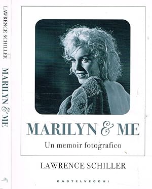 Bild des Verkufers fr Marilyn & Me Un memoir fotografico zum Verkauf von Biblioteca di Babele