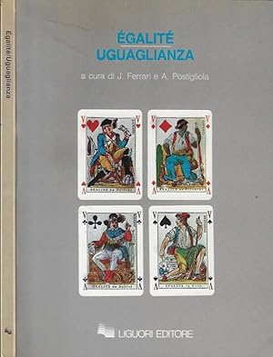 Bild des Verkufers fr Egalit/Uguaglianza Actes du Colloque franco-italien de philosophie (Rome, les 21 er 22 novembre 1988) dits par Jean Ferrari et aLberto Postigliola zum Verkauf von Biblioteca di Babele