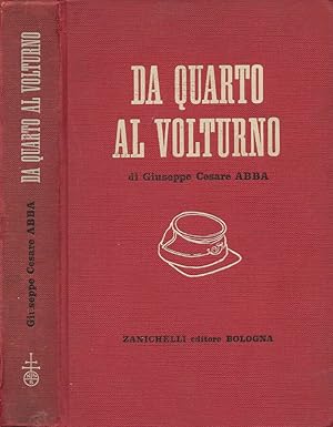 Imagen del vendedor de Da Quarto al Volturno Novelle di uno dei Mille a la venta por Biblioteca di Babele