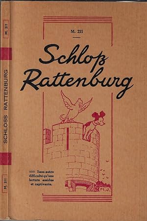 Bild des Verkufers fr Schloss Rattenburg. M. 211 Second Roman Allemand (Suite du M. 201) zum Verkauf von Biblioteca di Babele
