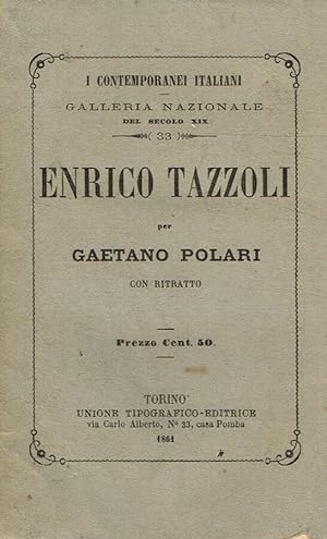 Imagen del vendedor de Enrico Tazzoli a la venta por Biblioteca di Babele