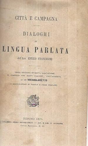 Imagen del vendedor de Dialoghi di lingua parlata a la venta por Biblioteca di Babele