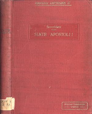 Seller image for Siate apostoli! for sale by Biblioteca di Babele
