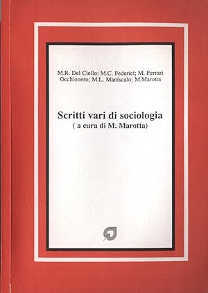 Image du vendeur pour Scritti vari di sociologia mis en vente par Biblioteca di Babele