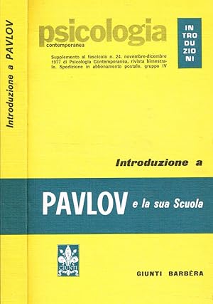 Imagen del vendedor de Introduzione a Pavlov e la sua scuola a la venta por Biblioteca di Babele