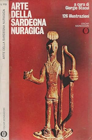 Imagen del vendedor de Arte della Sardegna nuragica a la venta por Biblioteca di Babele