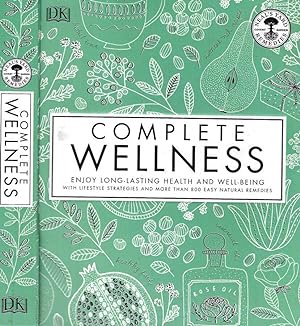 Complete Welness. Enjoy Long - Lasting Healt and Well - Being with lifestyle strategies and more ...