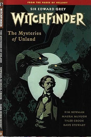 Bild des Verkufers fr Sir Edward Grey Witchfinder vol. 3: The Mysteries of Unland zum Verkauf von Biblioteca di Babele