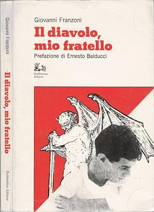 Bild des Verkufers fr Il diavolo, mio fratello zum Verkauf von Biblioteca di Babele