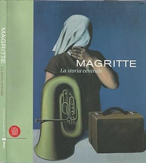 Seller image for Magritte. La storia centrale for sale by Biblioteca di Babele