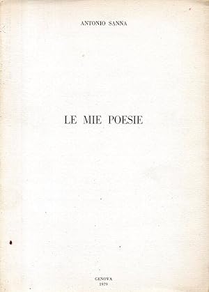 Image du vendeur pour Le mie poesie mis en vente par Biblioteca di Babele