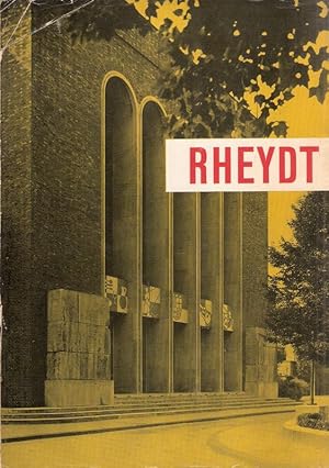 Rheydt im Wandel der Zeit. (Hrsg. anlässl. d. 100-Jahr-Feier d. Stadt Rheydt).