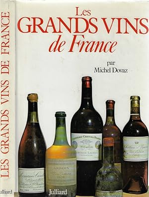 Image du vendeur pour Les Grands vins de France mis en vente par Biblioteca di Babele