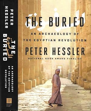 The Buried. An archaeology of the Egyptian Revolution