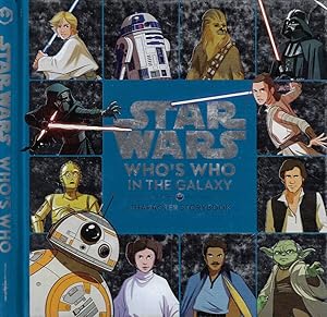 Bild des Verkufers fr Star Wars: Who's Who in the Galaxy Character storybook zum Verkauf von Biblioteca di Babele