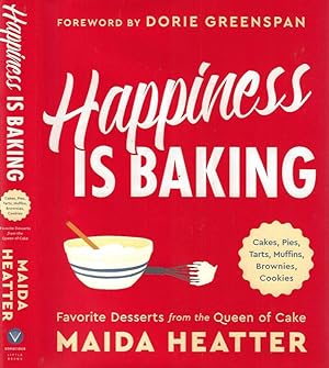 Happiness is baking Cakes, pies, tarts, muffins, brownies, cookies, favorite dessert from the Que...