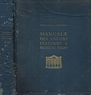 Seller image for Manuale dei valori italiani a reddito fisso for sale by Biblioteca di Babele