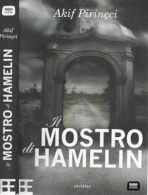 Bild des Verkufers fr Il mostro di Hamelin zum Verkauf von Biblioteca di Babele