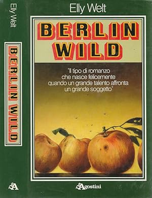 Bild des Verkufers fr Berlin Wild zum Verkauf von Biblioteca di Babele