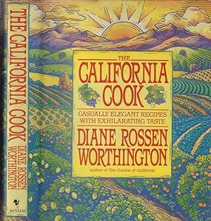 Seller image for The California Cook Casually elegant recipes with exhilarating taste for sale by Biblioteca di Babele