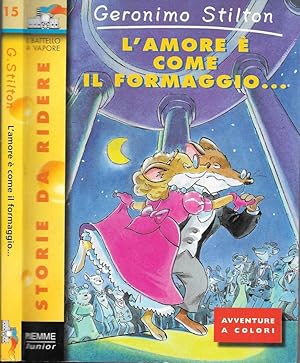 Bild des Verkufers fr L'amore  come il formaggio zum Verkauf von Biblioteca di Babele