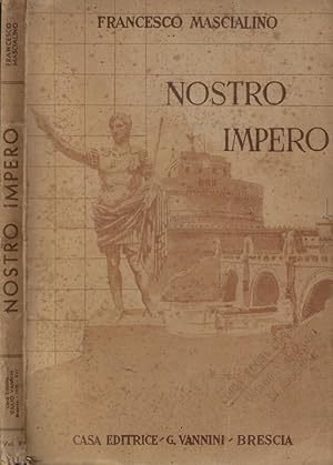 Bild des Verkufers fr Nostro impero Corso di storia per gli istituti tecnici inferiori zum Verkauf von Biblioteca di Babele