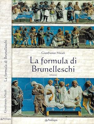 Bild des Verkufers fr La formula di Brunelleschi zum Verkauf von Biblioteca di Babele