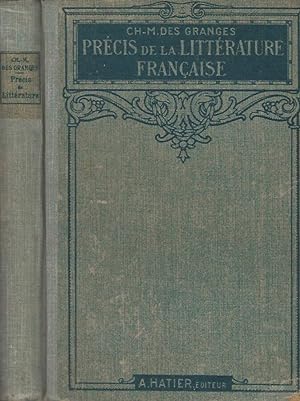 Image du vendeur pour Précis de la Littérature Française mis en vente par Biblioteca di Babele