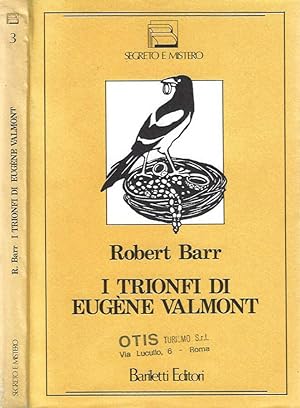 Immagine del venditore per I trionfi di Eugene Valmont venduto da Biblioteca di Babele