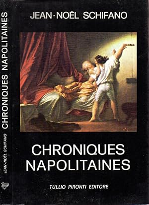 Bild des Verkufers fr Chroniques Napolitaines zum Verkauf von Biblioteca di Babele