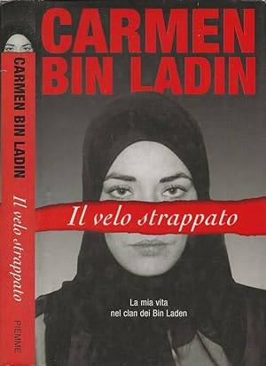 Bild des Verkufers fr Il velo strappato La mia vita nel clan dei Bin Laden zum Verkauf von Biblioteca di Babele