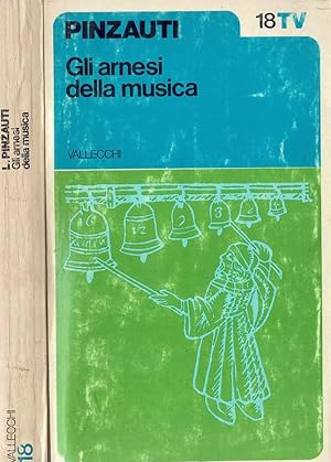 Bild des Verkufers fr Gli arnesi della musica zum Verkauf von Biblioteca di Babele