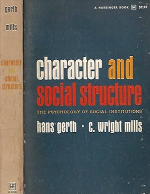Seller image for Character and social structure The psychology of social institutions for sale by Biblioteca di Babele