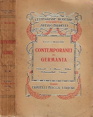 Bild des Verkufers fr Contemporanei di Germania Dehmel - T. Mann - Rilke - Hofmannsthal - George zum Verkauf von Biblioteca di Babele