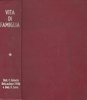 Bild des Verkufers fr Vita di famiglia - Volume 1 L'applicazione della tecnica sessuale zum Verkauf von Biblioteca di Babele