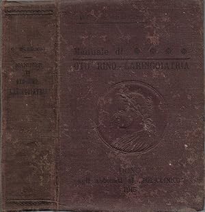 Bild des Verkufers fr Manuale di Oto-rino-laringoiatria zum Verkauf von Biblioteca di Babele