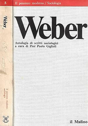 Seller image for Weber. Antologia di scritti sociologici for sale by Biblioteca di Babele