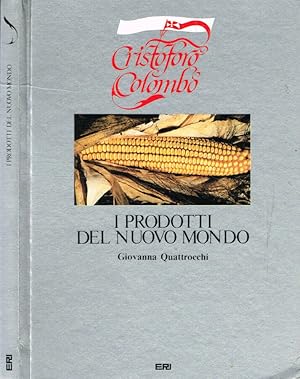 Immagine del venditore per Cristoforo Colombo. I prodotti del nuovo mondo venduto da Biblioteca di Babele